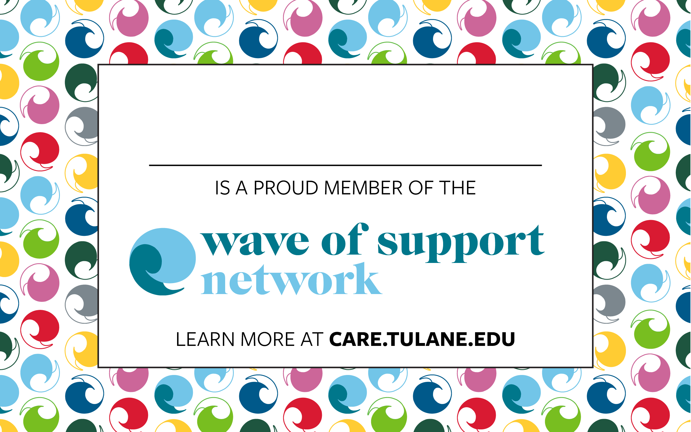 A Wave of Support Network sign showcases a colorful background with Wave of Support logos in a variety of colors