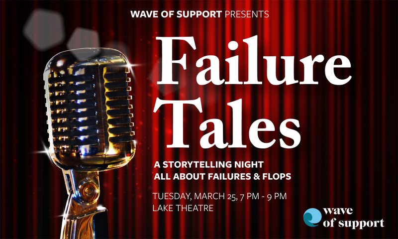Save the Date for Failure Tales on Tuesday, March 25, 2025!